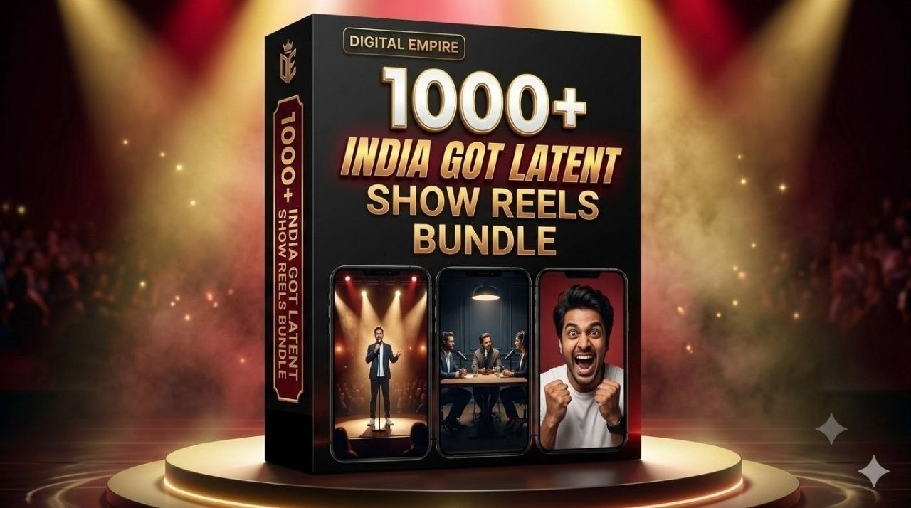 1000+ Indian Got Latent Reel Bundle